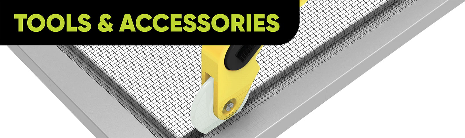 Flyscreen Tools Accessories Category Banner